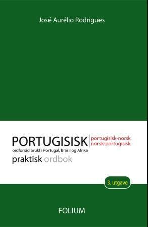 Portugisisk-norsk, norsk-portugisisk praktisk ordbok
