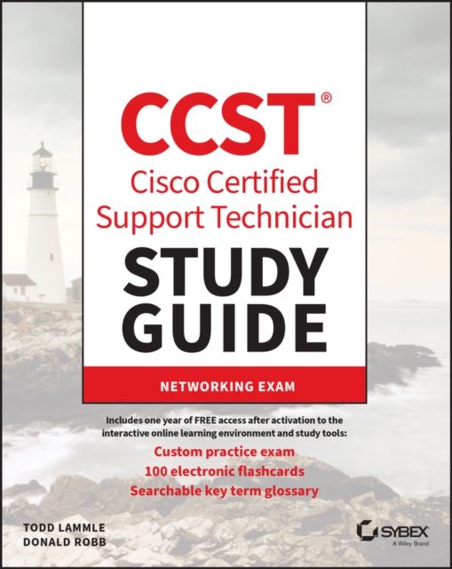 CCST Cisco Certified Support Technician Study Guide : Networking Exam