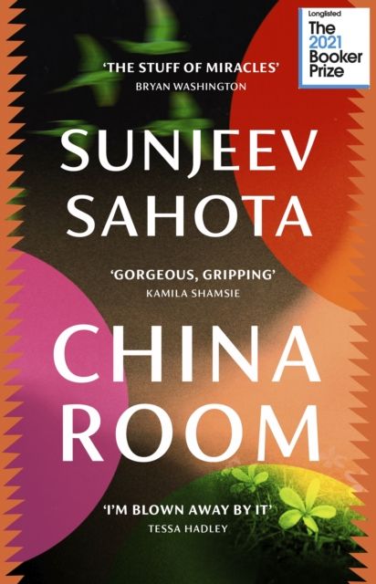 Forsidebilde av China Room : The heartstopping and beautiful novel, longlisted for the Booker Prize 2021
