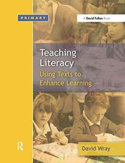 Teaching and Learning Literacy : Reading and Writing Texts for a Purpose