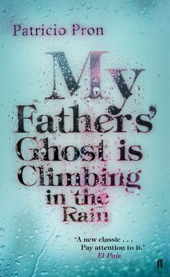 Forsidebilde av My Fathers' Ghost is Climbing in the Rain