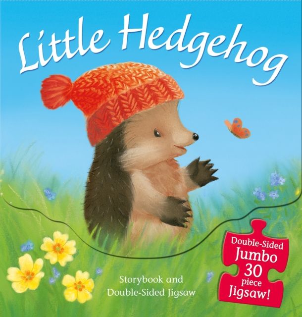 Little Hedgehog: Storybook and Double-Sided Jigsaw : Storybook and Double-Sided Jigsaw