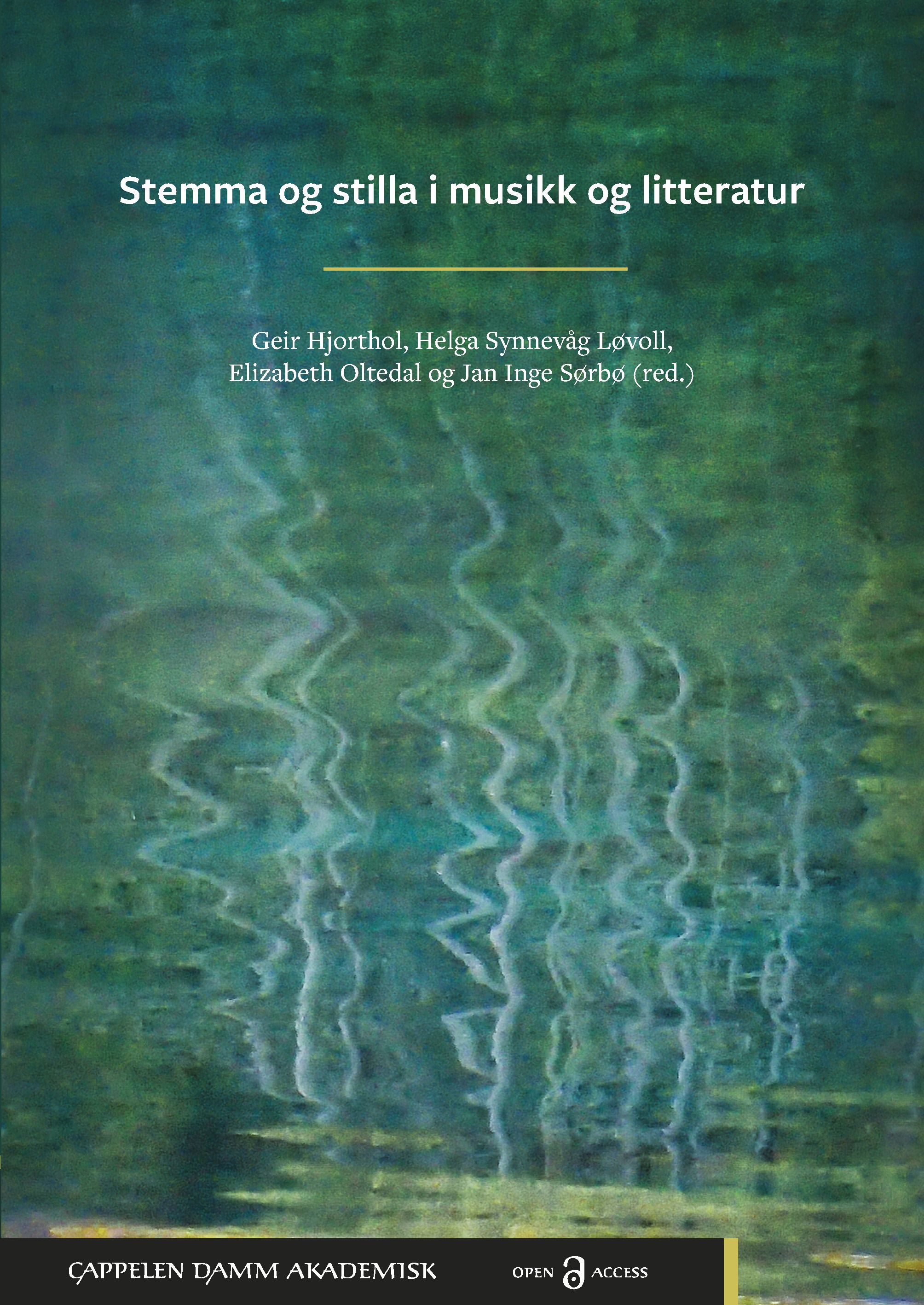 Stemma og stilla i musikk og litteratur : festskrift til Magnar Åm