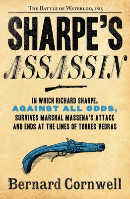 Sharpe's Assassin : Richard Sharpe and the Occupation of Paris, 1815