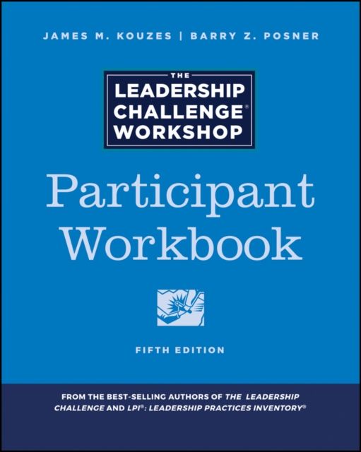 Forsidebilde av The Leadership Challenge Workshop : Participant Workbook