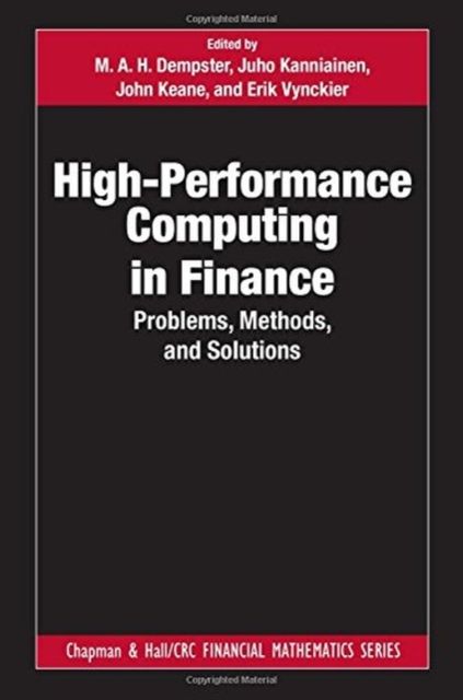 High-Performance Computing in Finance : Problems, Methods, and Solutions