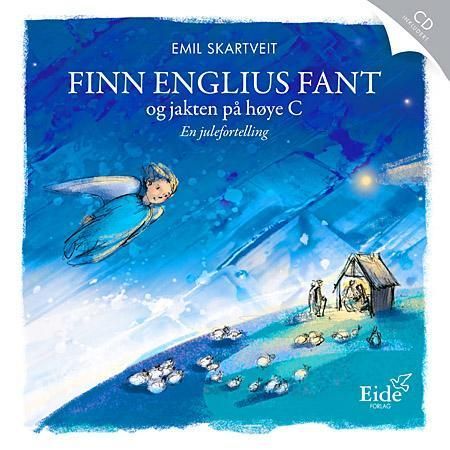 Finn Englius Fant og jakten på høye C : en julefortelling