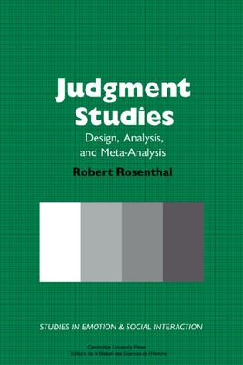 Judgment Studies : Design, Analysis, and Meta-Analysis