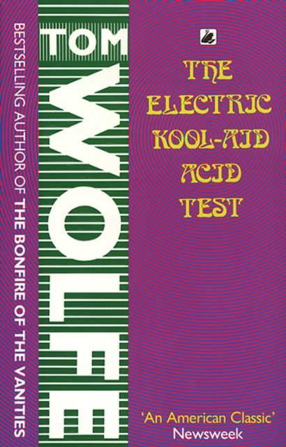 The electric Kool-aid acid test