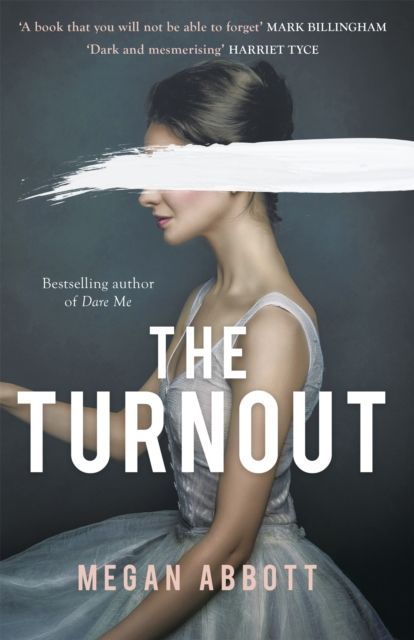 The Turnout : 'Impossible to put down, creepy and claustrophobic' (Stephen King) - the New York Times bestseller
