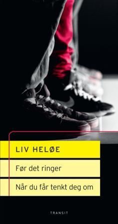 Før det ringer ; Når du får tenkt deg om : skuespill