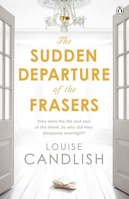 Forsidebilde av The Sudden Departure of the Frasers : From the author of ITV’s Our House starring Martin Compston and Tuppence Middleton