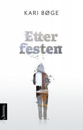 Etter festen : roman