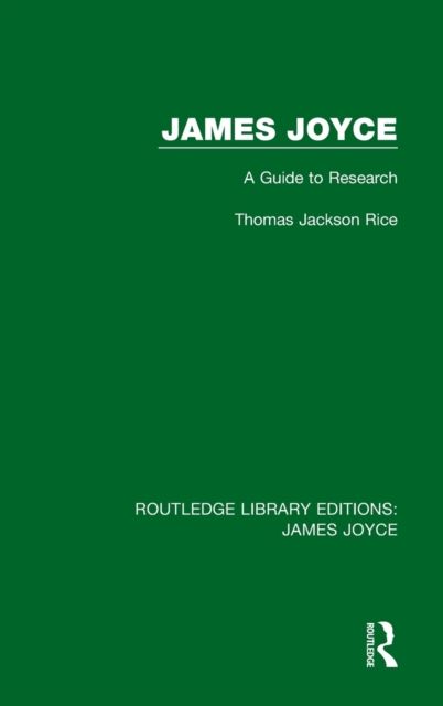 James Joyce : A Guide to Research