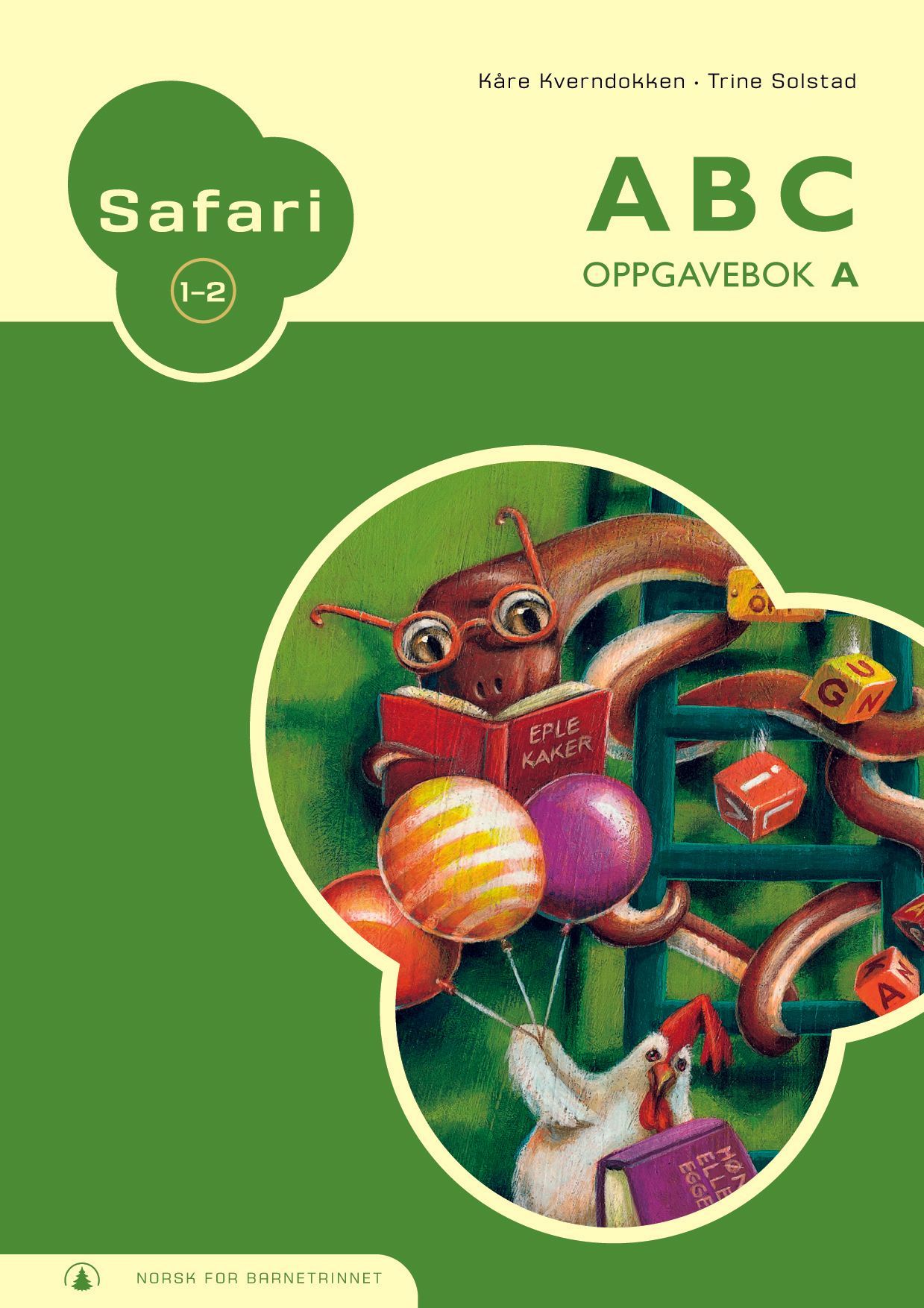 Safari 1-2 : ABC : oppgavebok A : norsk for barnetrinnet