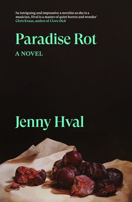 Paradise Rot : A Novel