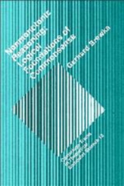 Nonmonotonic Reasoning : Logical Foundations of Commonsense