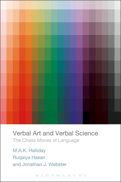Verbal Art and Verbal Science : The Chess Moves of Language