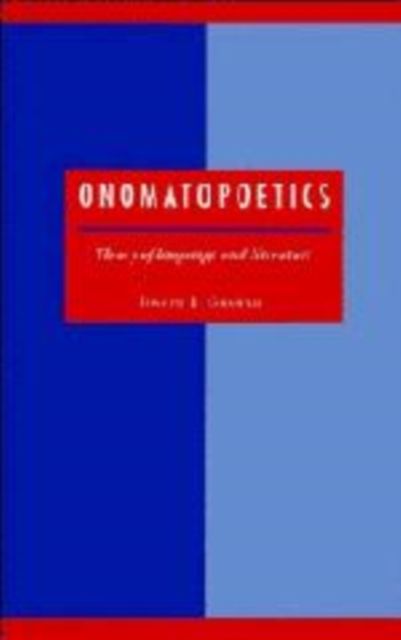 Onomatopoetics : Theory of Language and Literature