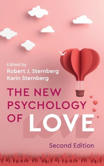 The New Psychology of Love