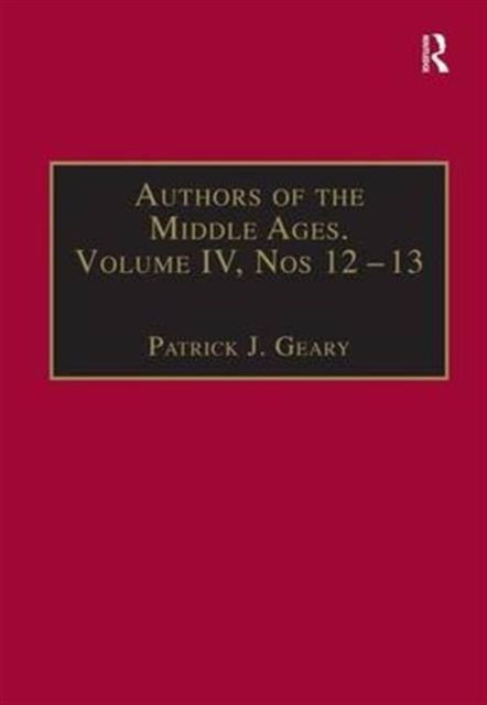 Authors of the Middle Ages, Volume IV, Nos 12–13 : Historical and Religious Writers of the Latin West