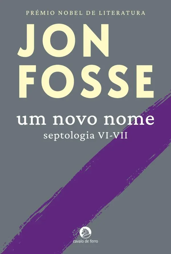 Septologia : romance. VI-VII. Um novo nome