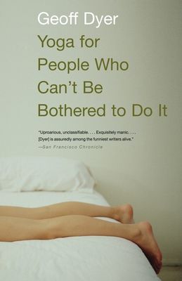 Yoga for people who can't be bothered to do it