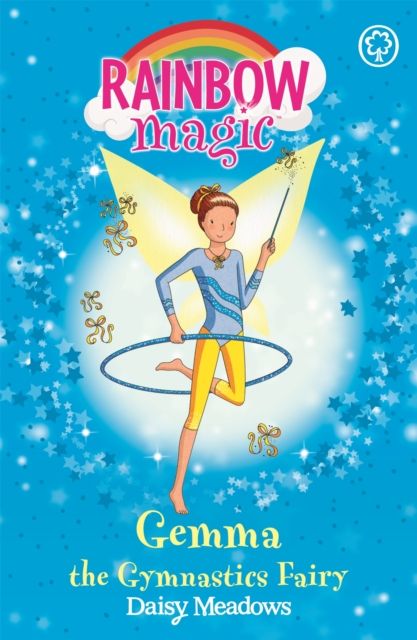 Rainbow Magic: Gemma the Gymnastic Fairy : The Sporty Fairies Book 7