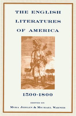 The English Literatures of America : 1500-1800