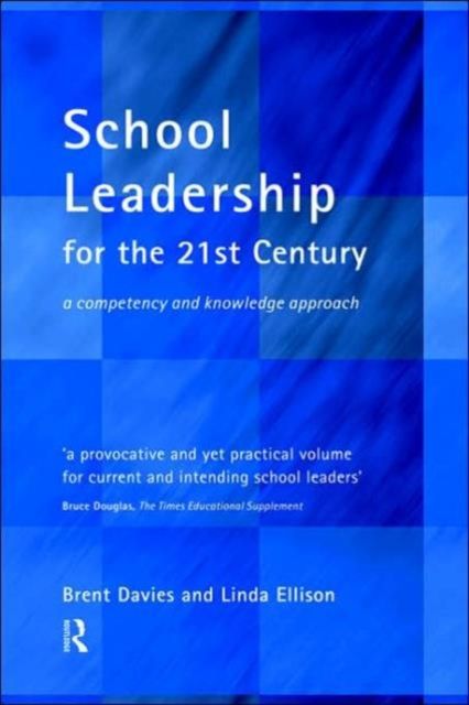 School Leadership in the 21st Century