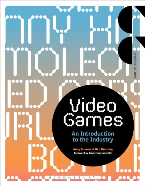 Video Games : An Introduction to the Industry