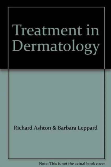 Treatment in Dermatology