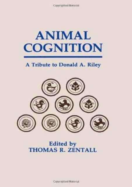 Animal Cognition : A Tribute To Donald A. Riley