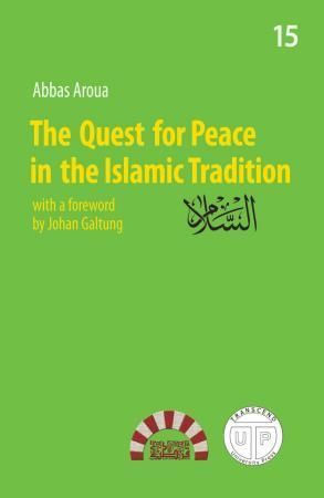The quest for peace in islamic tradition