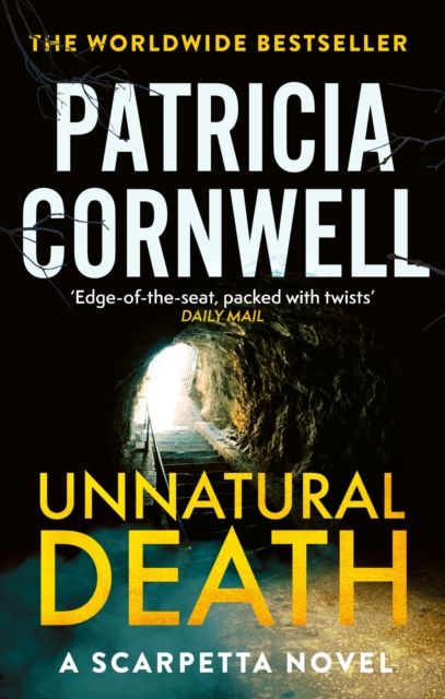 Forsidebilde av Unnatural Death : The rollercoaster new Kay Scarpetta thriller