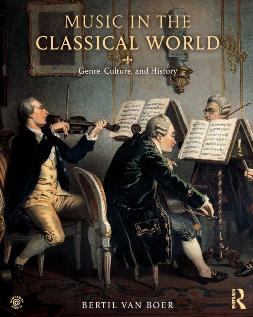 Music in the Classical World : Genre, Culture, and History
