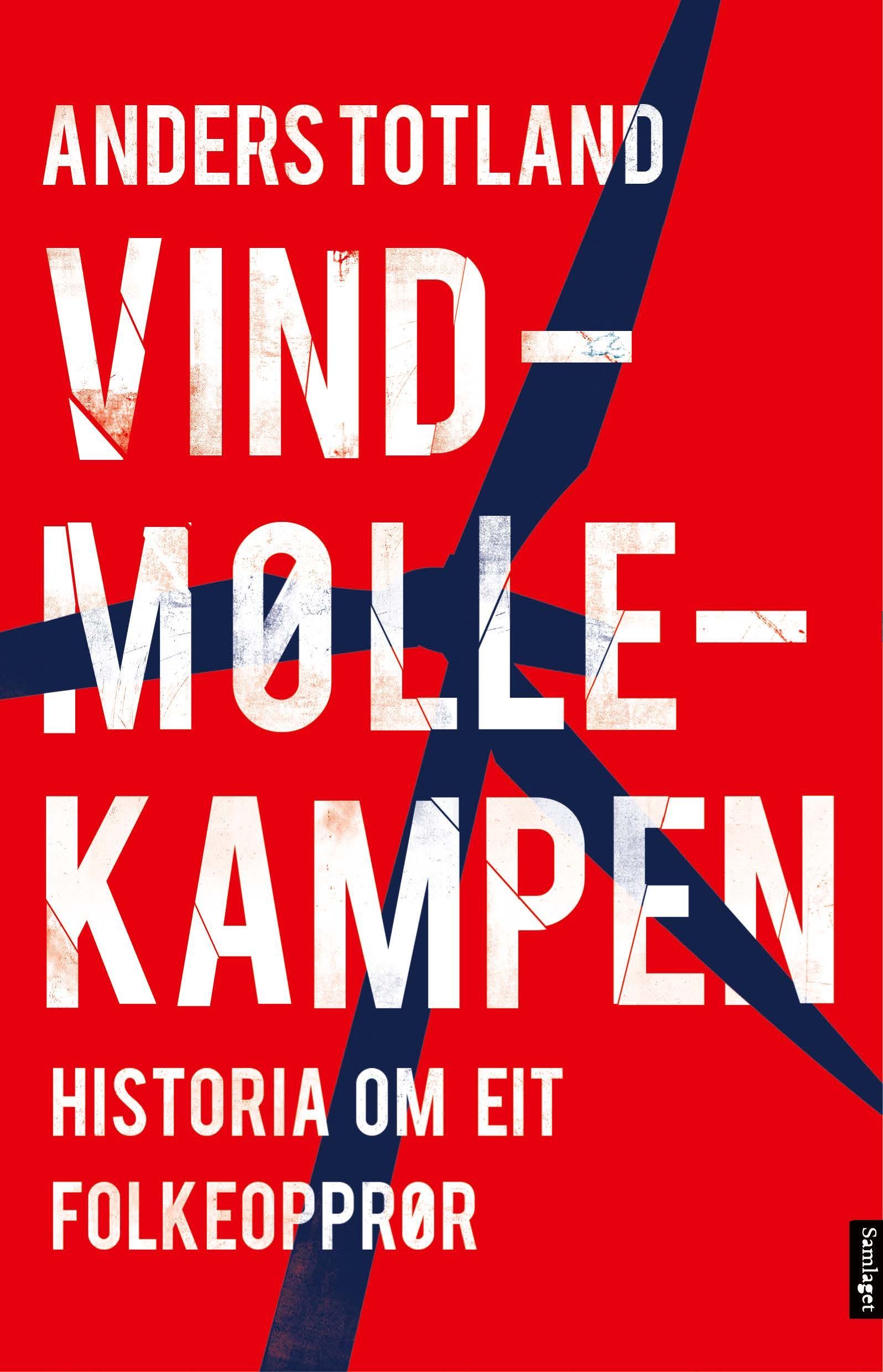 Vindmøllekampen : historia om eit folkeopprør