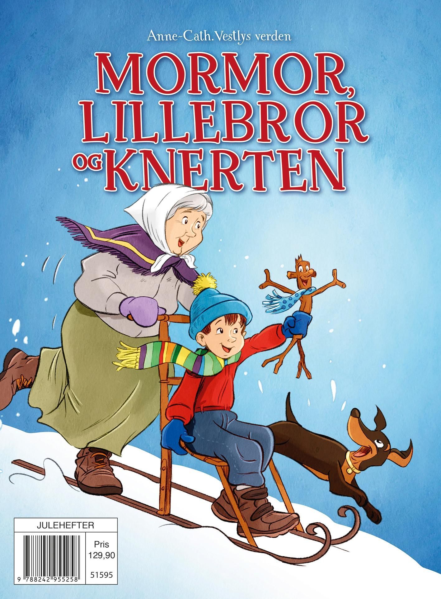 Mormor, Lillebror og Knerten : Anne-Cath. Vestlys verden