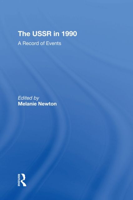 The Ussr In 1990 : A Record Of Events