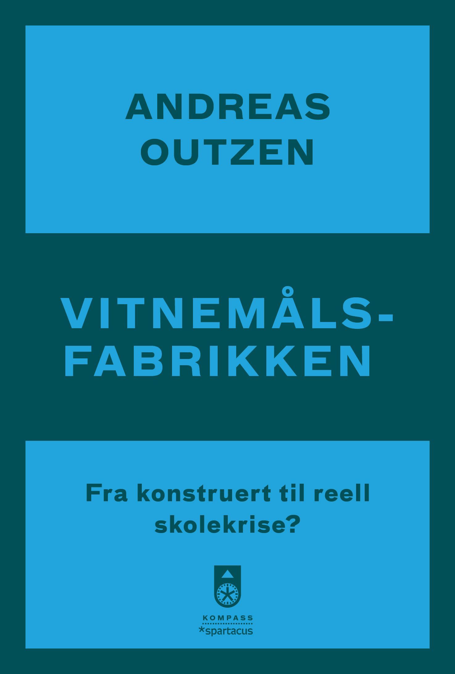 Vitnemålsfabrikken : fra konstruert til reell skolekrise?