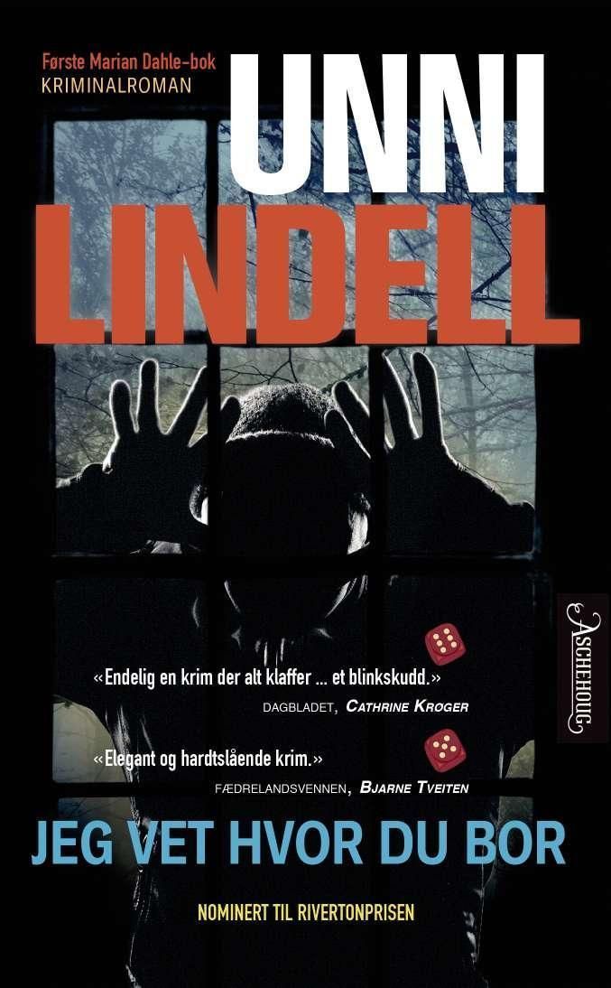 Jeg vet hvor du bor : kriminalroman