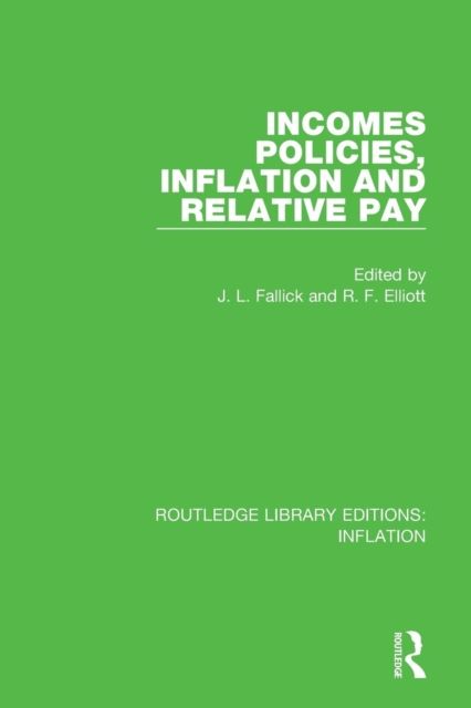 Incomes Policies, Inflation and Relative Pay