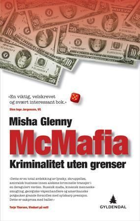 McMafia : kriminalitet uten grenser