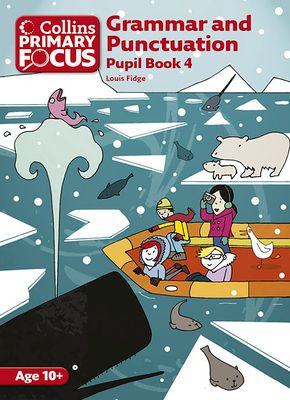 Grammar and Punctuation : Pupil Book 4