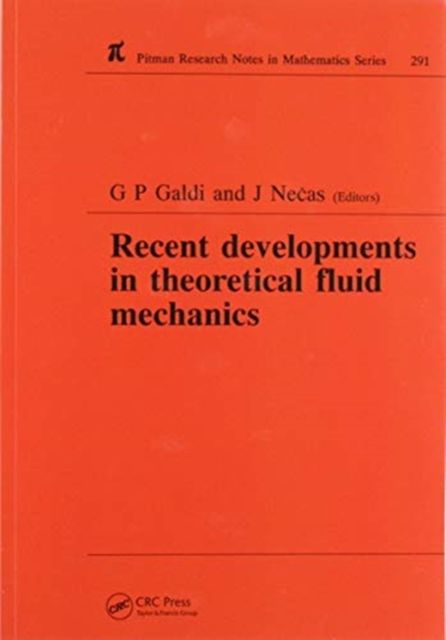 Recent Developments in Theoretical Fluid Mechanics : Winter School, Paseky, 1992