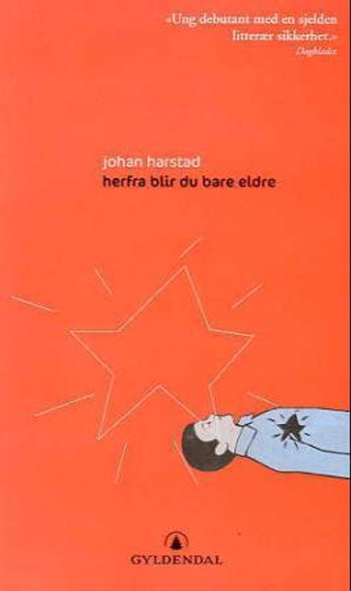 Herfra blir du bare eldre : prosa