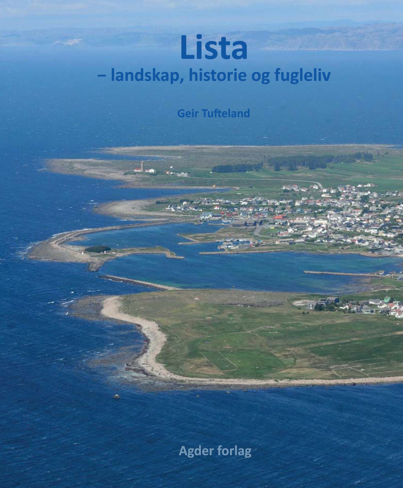 Lista : landskap, historie og fugleliv