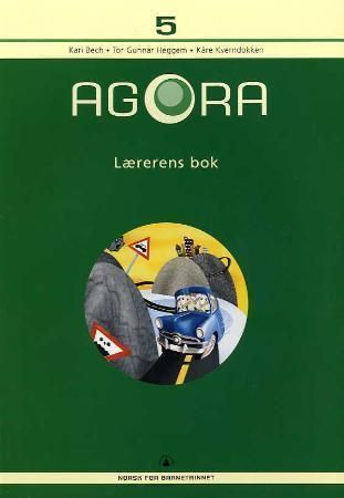 Agora 5 : lærerens bok : norsk for barnetrinnet