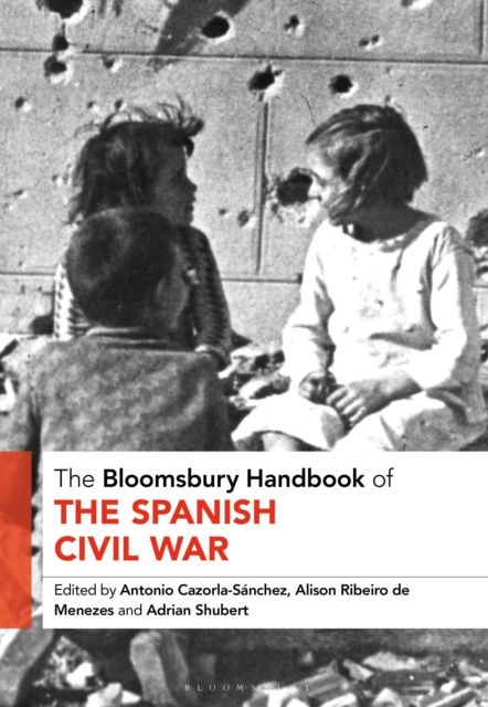 Forsidebilde av The Bloomsbury Handbook of the Spanish Civil War