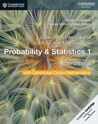 Forsidebilde av Cambridge International AS & A Level Mathematics Probability & Statistics 1 Coursebook with Cambridge Online Mathematics (2 Years)